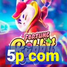 5p com